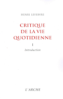 Critique de la vie quotidienne, t. 01
